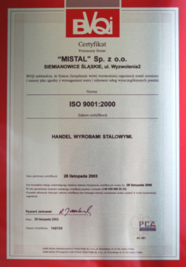 Certyfikat: System Zarządzania Jakością ISO 9001:2000 dla firmy Mistal