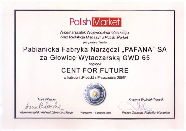 ''Produkt z Przyszłością 2005'' Polish Market dla Pabianickiej Fabryki Narzędzi Pafana