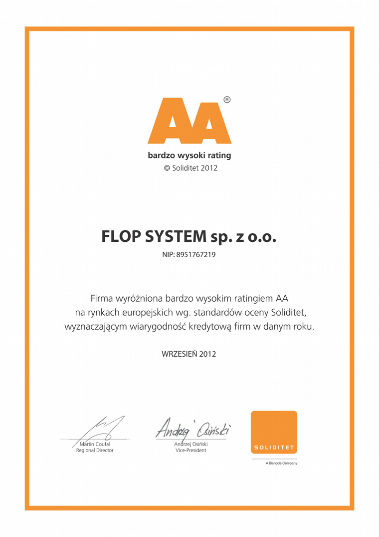 Certyfikat, Wysoki rating AA na rynkach europejskich, Flop System