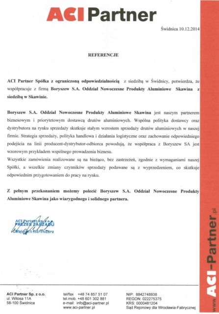 Referencje - ACI Partner Boryszew S.A. Oddział Nowoczesne Produkty Aluminiowe Skawina 