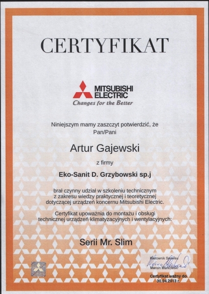 Certyfikat p. Artura Gajewskiego MITSUBISHI ELECTRIC Eko-Sanit Sp. z o.o. Sp.k.