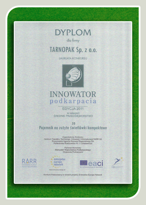 Dyplom Innowator Podkarpacia - Za pojemnik na zużyte świetlówki kompaktowe TARNOPAK